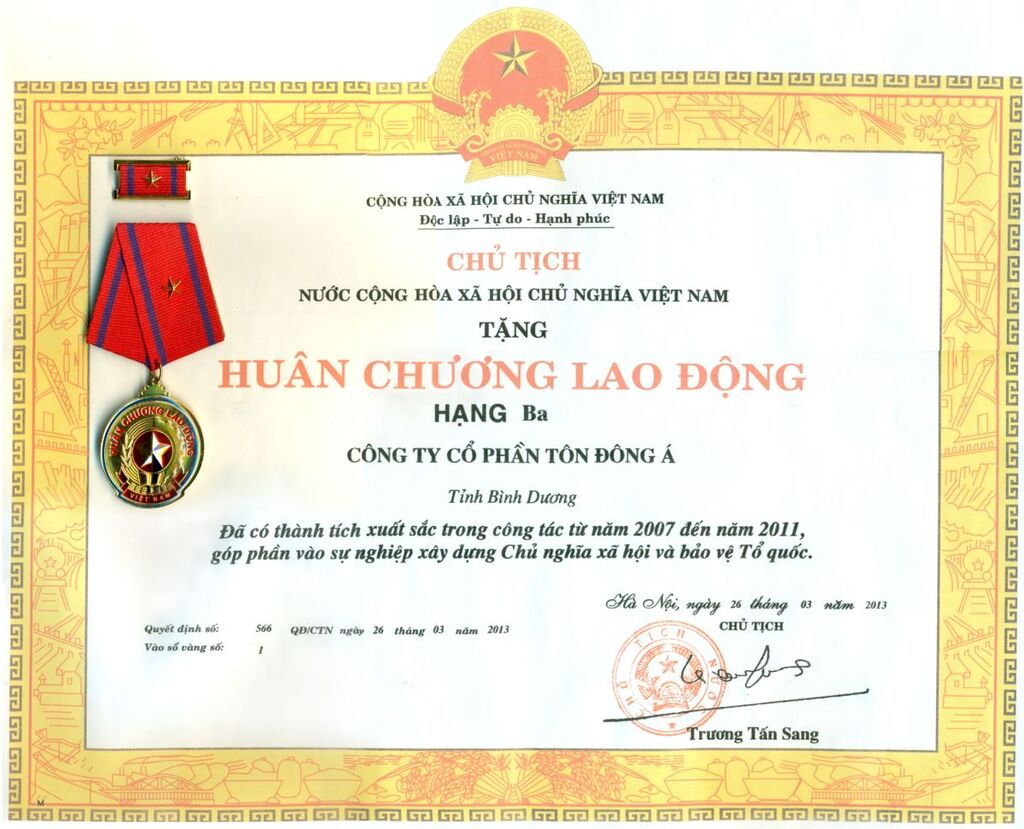 Huân chương Lao Động Hạng Ba do Chủ tịch nước trao tặng cho Công ty Cổ Phần Tôn Đông Á năm 2013